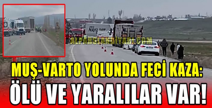 Muş-Varto yolunda feci kaza: Ölü ve yaralılar var!