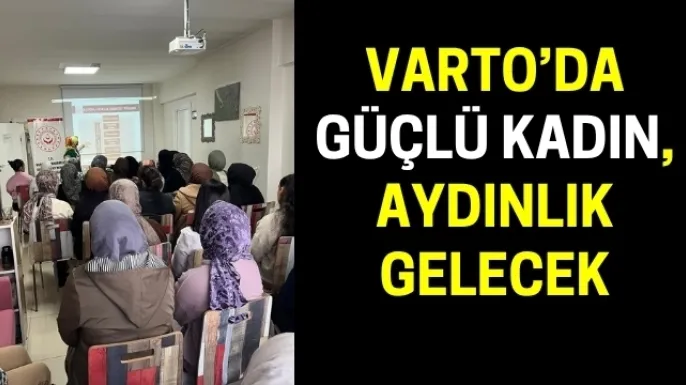 Varto’da Kadına Yönelik Şiddet ve Erken Yaşta Evliliklerle Mücadele Eğitimi