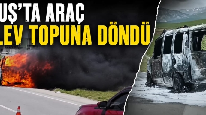Muş’ta Araç Alev Topuna Döndü