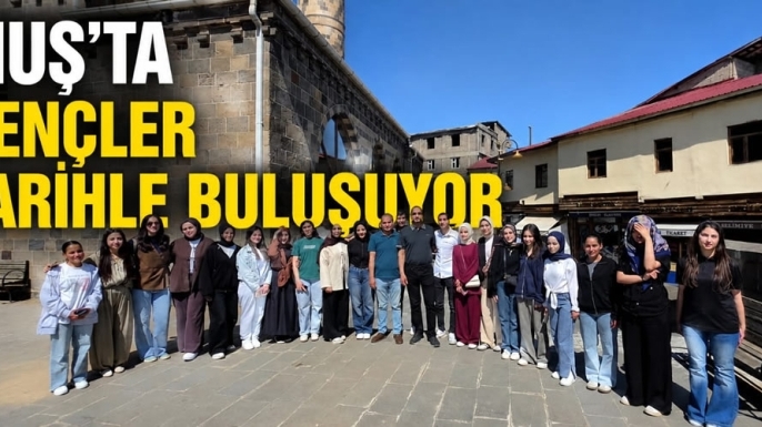 Muş'ta Gençler Tarihle Buluşuyor