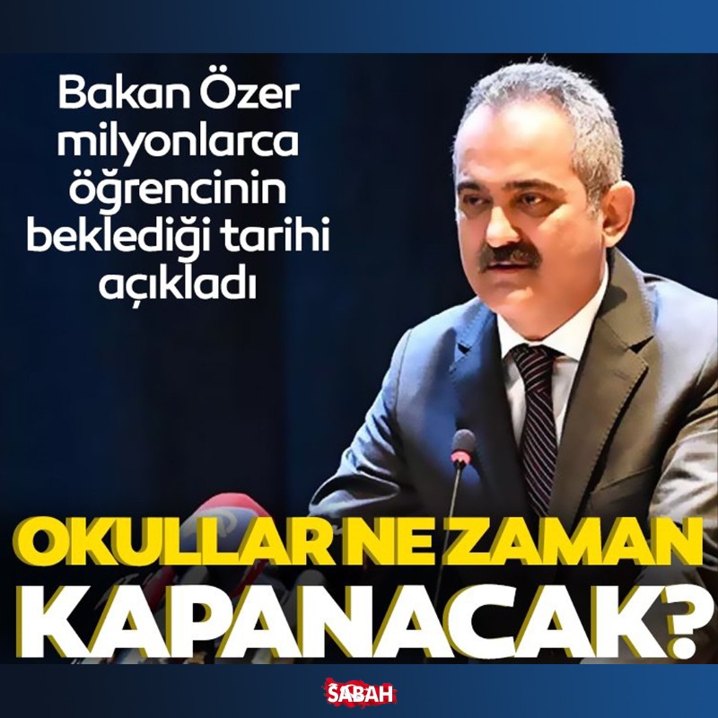 Okullar 16 Haziran'da kapanacak!