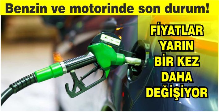 Benzin ve motorine zam geldi mi? İşte güncel akaryakıt fiyatları