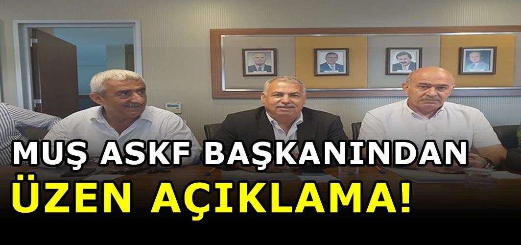 TASKK toplantısı sonrası gözler Muş’ta! Tüm ligler iptal edilebilir