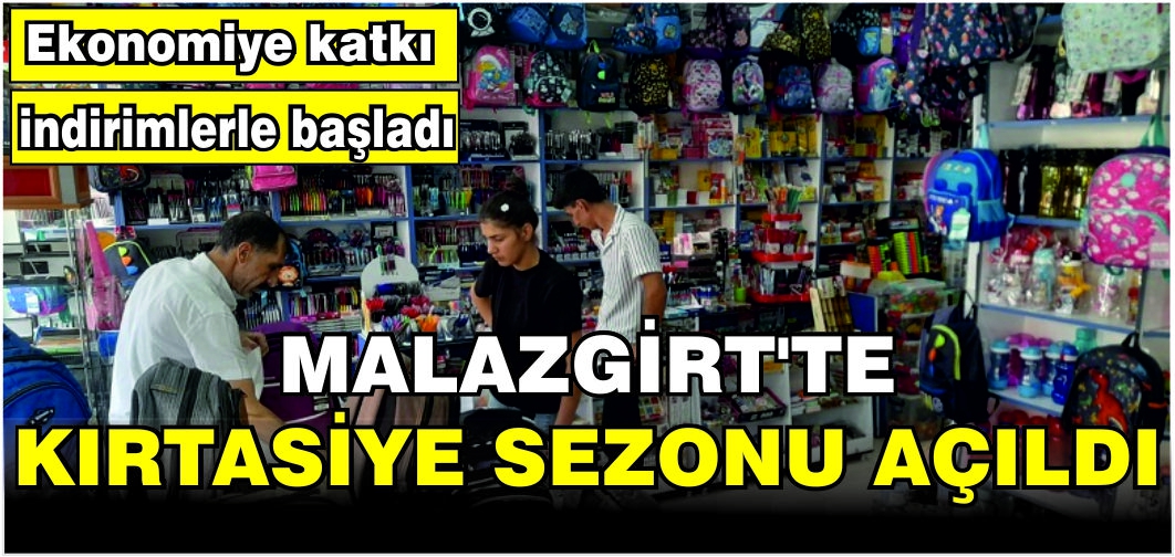 Malazgirt’te kırtasiye sezonu açıldı: Ekonomiye katkı indirimleri başladı