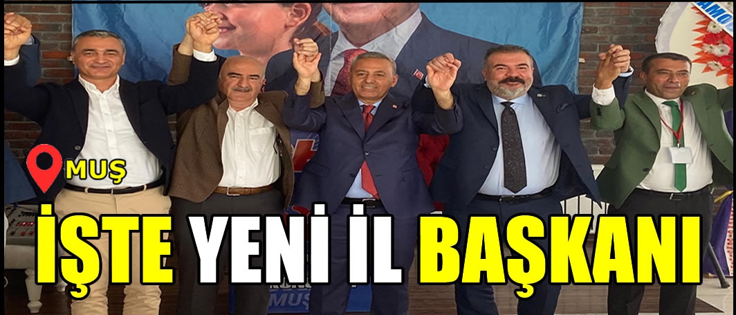 Muş CHP’de kongre heyecanı! Yeni il başkanı belli oldu