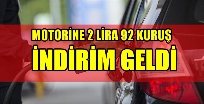 Motorine 2 lira 92 kuruş indirim geldi