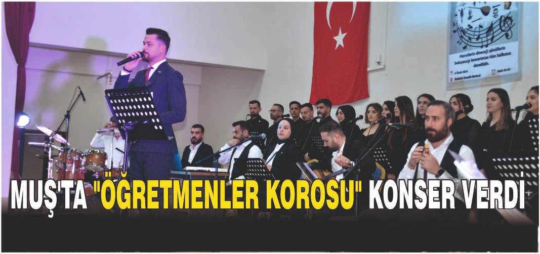 Muş'ta Öğretmenler Korosu konser verdi