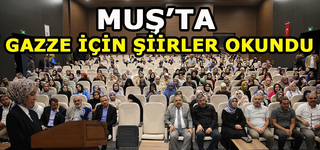 Muş'ta Gazze için şiirler okundu
