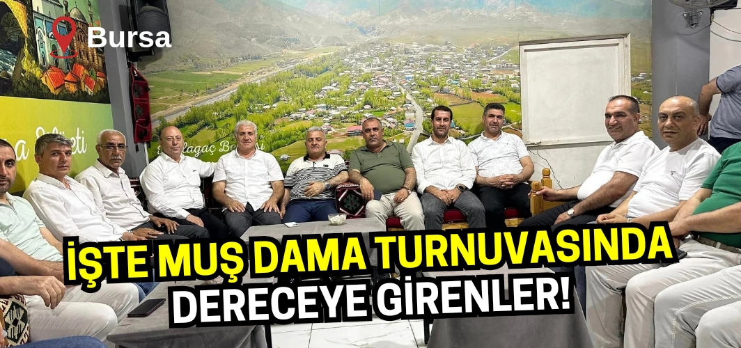 Bursa’da Muş dama turnuvasının galibi ve dereceye girenler belli oldu!