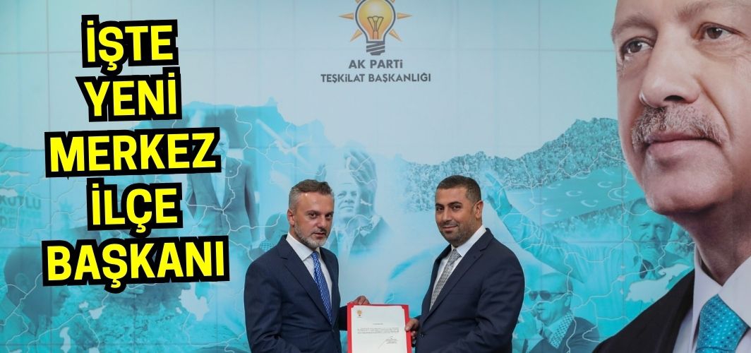 AK Parti Muş’ta yeni merkez ilçe başkanı belli oldu!