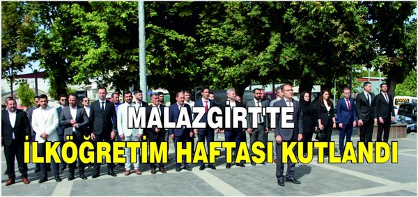 Malazgirt’te ilköğretim haftası kutlandı