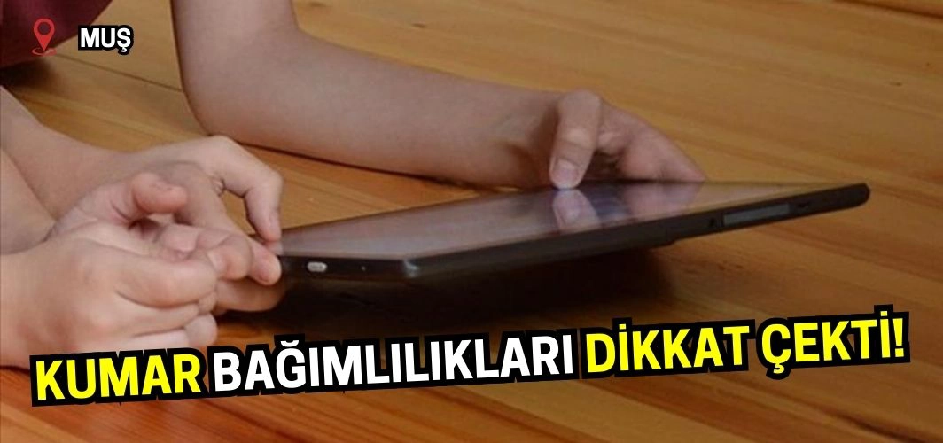 Yeşilay duyurdu: Kumar bağımlılığına Muş damga vurdu!