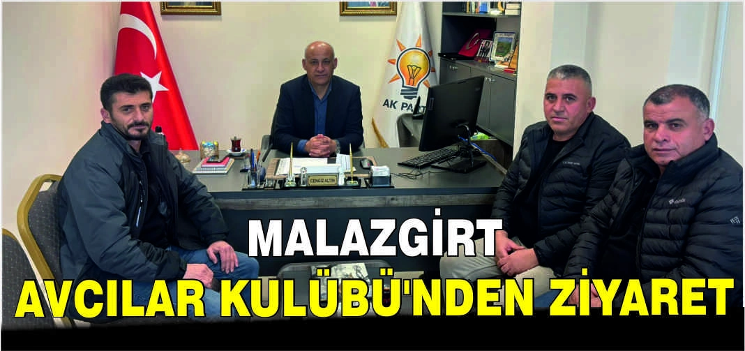 Malazgirt Avcılar Kulübü'nden ziyaret