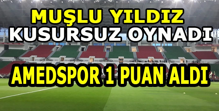 Muşlu futbolcu kilit rol oynadı: Amedspor evinde berabere kaldı!