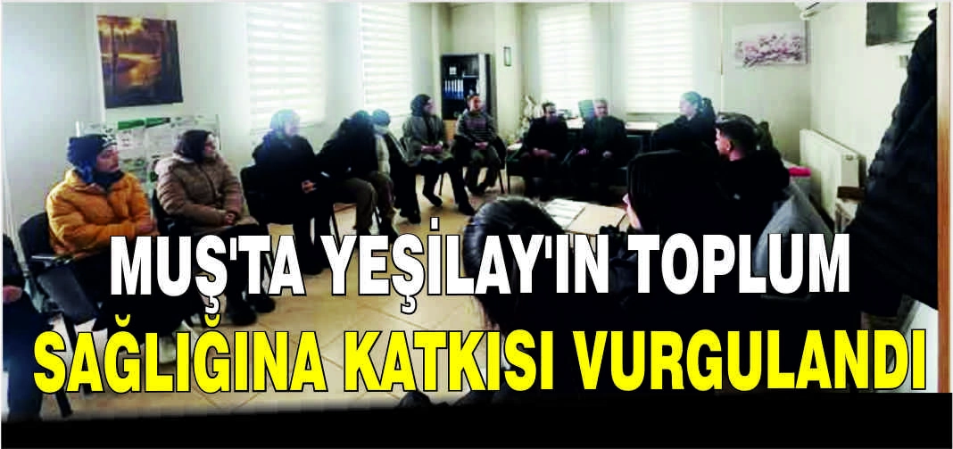 Muş’ta Yeşilay’ın toplum sağlığına katkısı vurgulandı