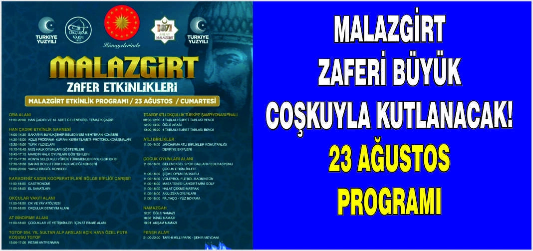 Malazgirt Zaferi büyük coşkuyla kutlanacak! 23 Ağustos programı