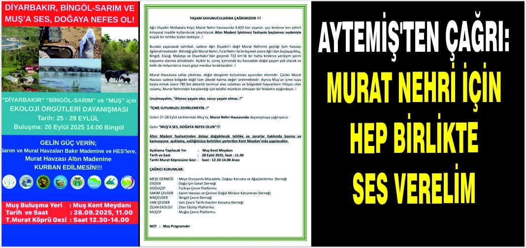 Aytemiş’ten çağrı: Murat Nehri için hep birlikte ses verelim