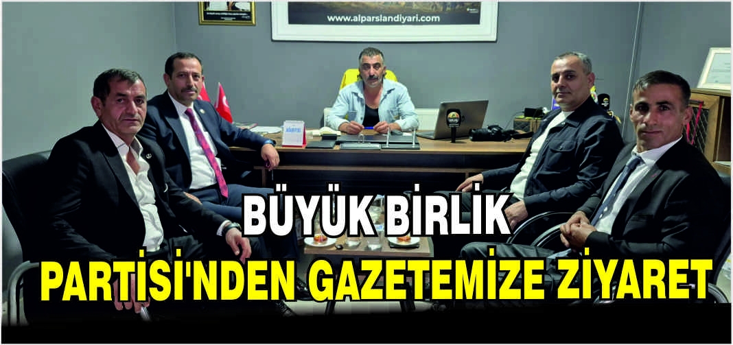 Büyük Birlik Partisi’nden gazetemize ziyaret