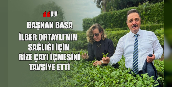 Tarihçi İlber Ortaylı'dan Rize çayı yorumu: 'Sevmiyorum, mandalina diksinler'