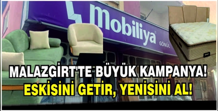 Malazgirt’te büyük kampanya: Eskisini getir, yenisini al!