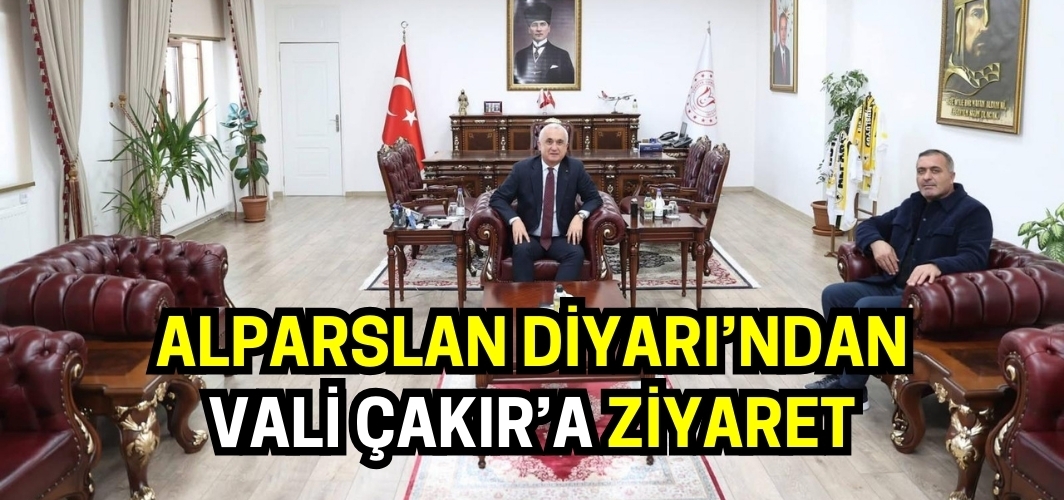 Alparslan Diyarı'ndan Vali Çakır'a ziyaret