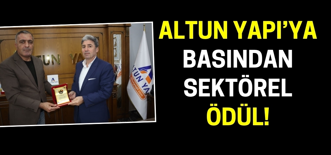Altun Yapı’ya basından sektörel ödül!