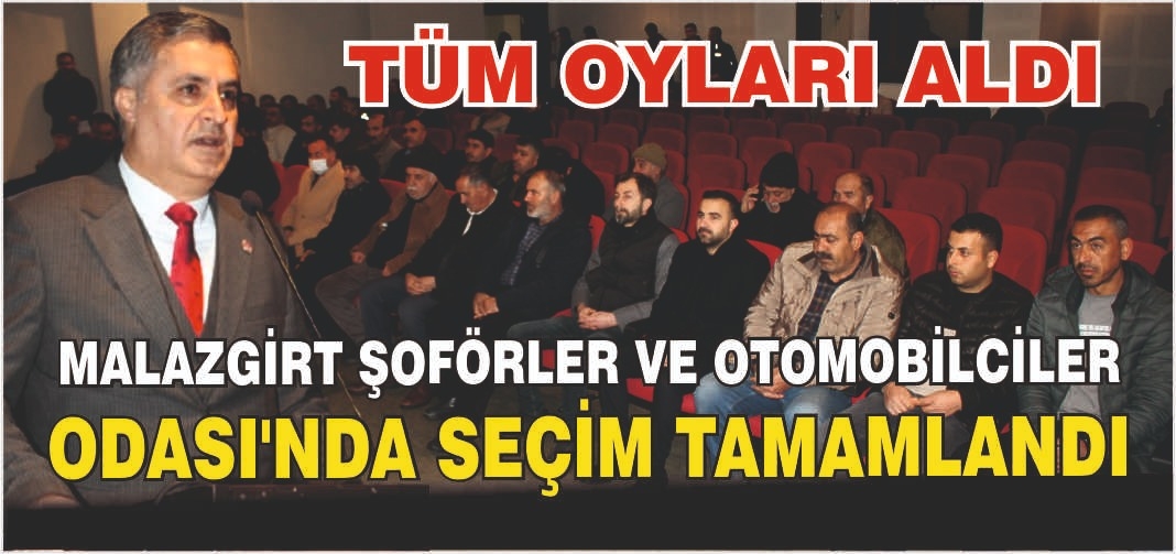Malazgirt Şoförler ve Otomobilciler Odası’nda seçim tamamlandı