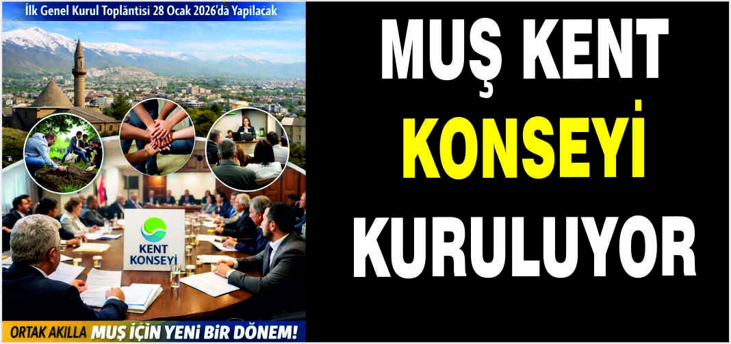 Muş Kent Konseyi kuruluyor