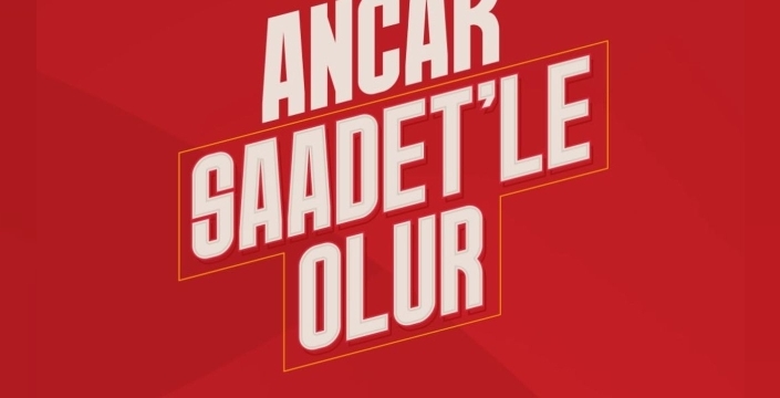 Saadet Partisi'nden üniversitelere 'özgürlük' ve 'işsizlere çözüm' vaadi