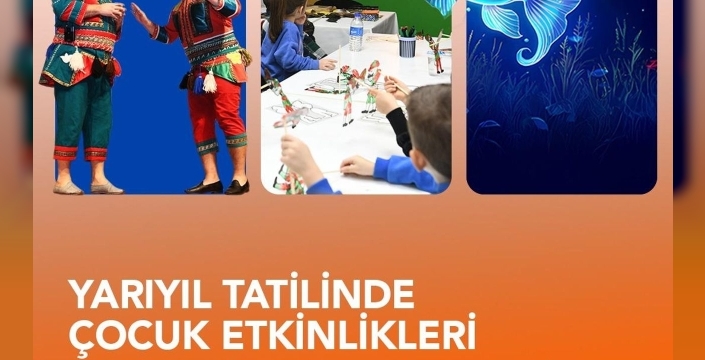Yarıyıl tatili renkleniyor: ABB çocukları kültür ve sanatla buluşturuyor