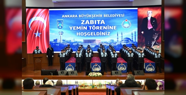 Ankara zabıtası 110 yeni personelle güçlendi