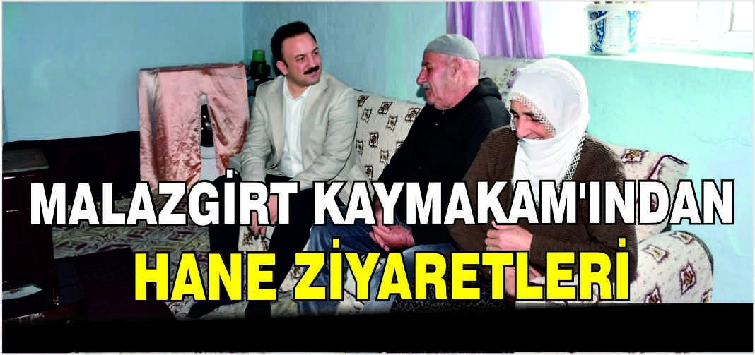 Kaymakam Göksu Bayram’dan hane ziyaretleri
