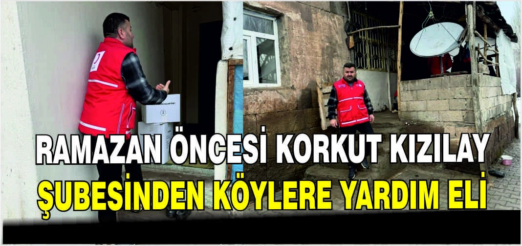 Ramazan öncesi Korkut Kızılay Şubesinden köylere yardım eli