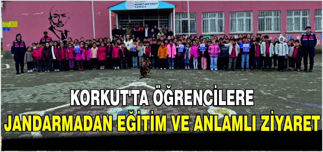 Korkut’ta öğrencilere Jandarmadan eğitim ve anlamlı ziyaret
