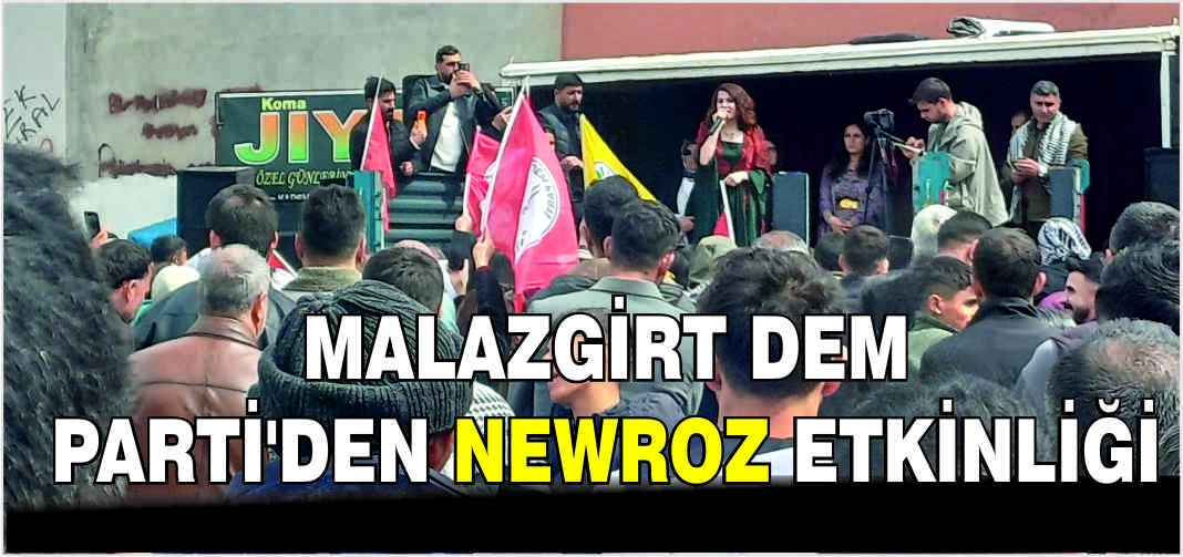 Malazgirt DEM Parti’den Newroz etkinliği