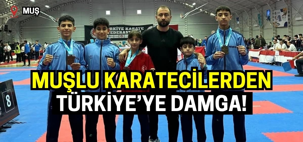 Muşlu Karatecilerden Türkiye’ye Damga!