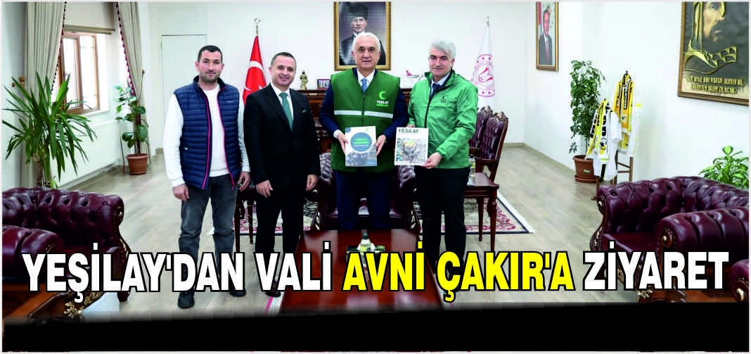 Yeşilay’dan Vali Avni Çakır’a ziyaret