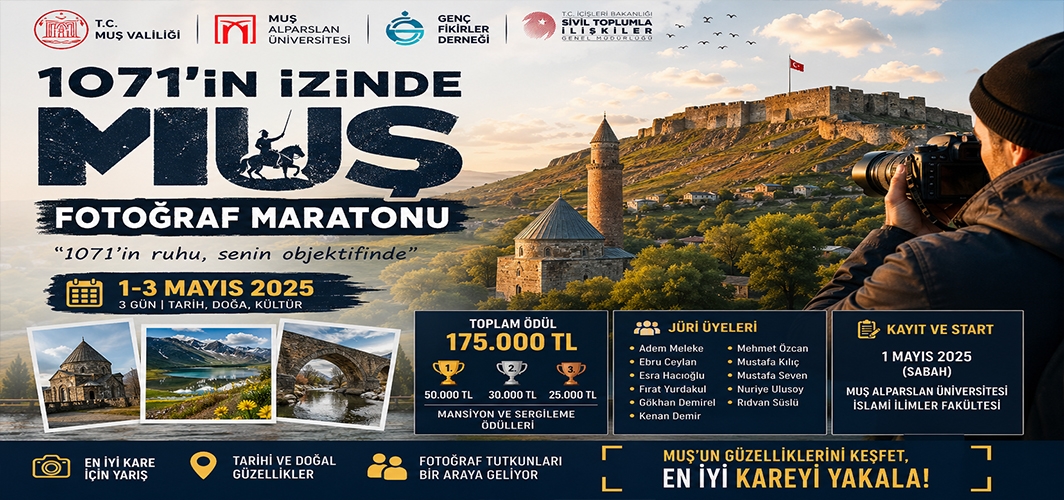1071’in Ruhu Kadrajda: Muş’ta Objektifler Konuşacak