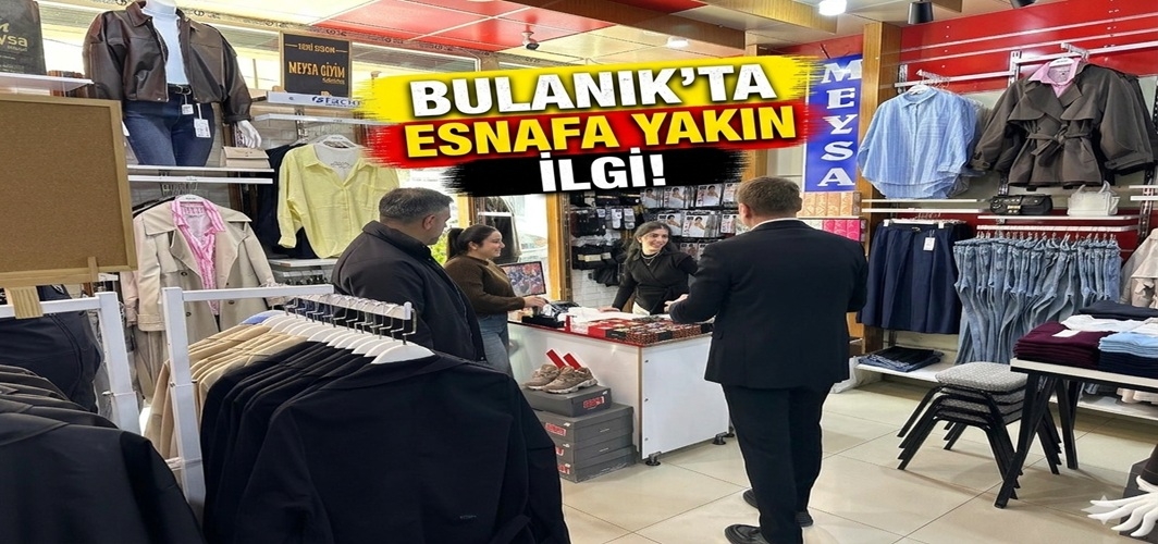 Bulanık Kaymakamı Koşansu’dan Esnafa Yakın İlgi