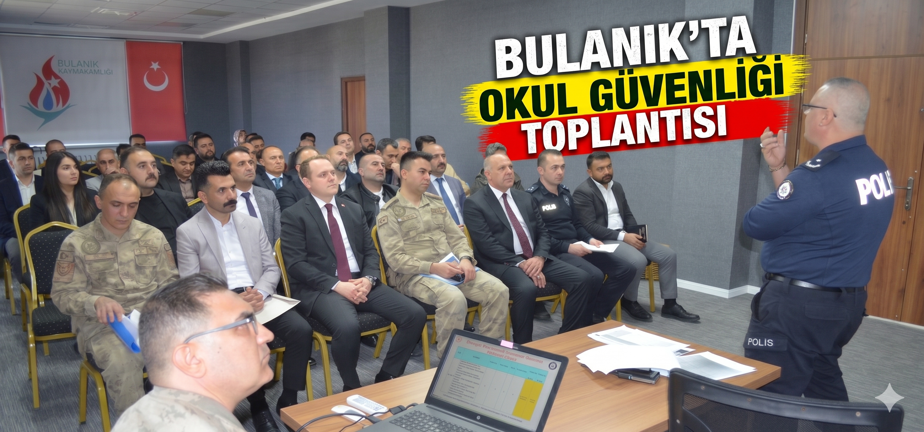 Bulanık’ta Okul Güvenliği Zirvesi: Kaymakam Koşansu’dan 