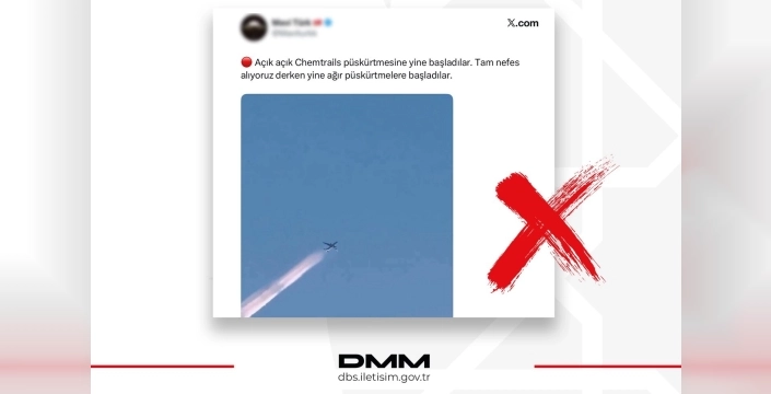 DMM, kimyasal püskürtme iddialarını yalanladı; görüntüler doğal uçak izleri