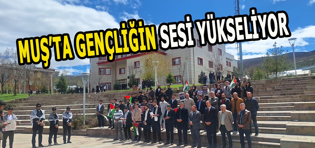 Muş’ta gençliğin sesi yükseliyor