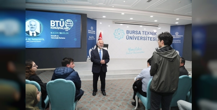 Prof. Dr. Temel Kotil, gençlerle bilgi ve teknoloji üzerine buluştu