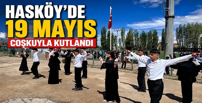 Hasköy’de 19 Mayıs coşkuyla kutlandı