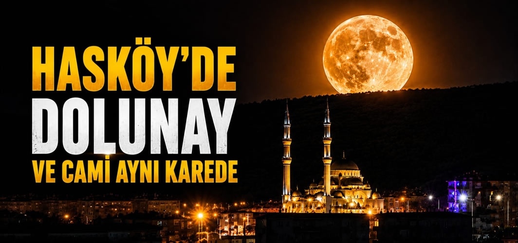 Hasköy'de Muhteşem Dolunay Manzarası
