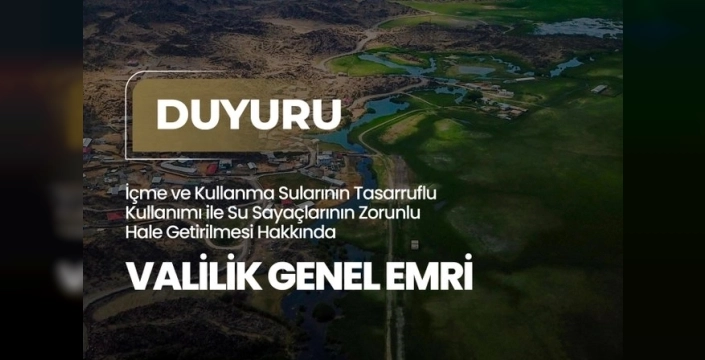 Iğdır'da su kıtlığına karşı köklü çözüm: Sayaçsız damla akmayacak!