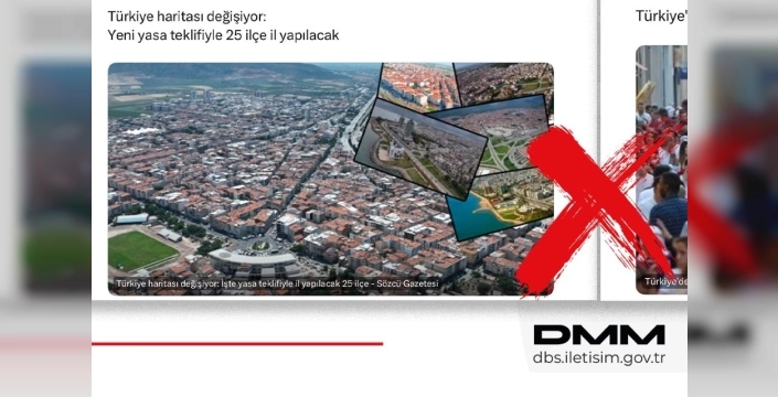 İletişim Başkanlığı'ndan 25 yeni il açıklaması: İddialar asılsız