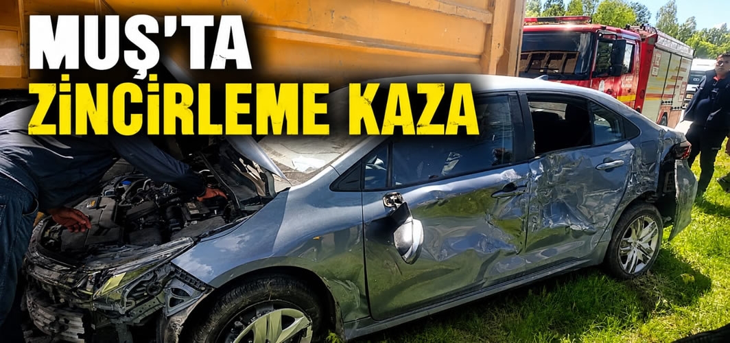Muş'ta zincirleme kaza!