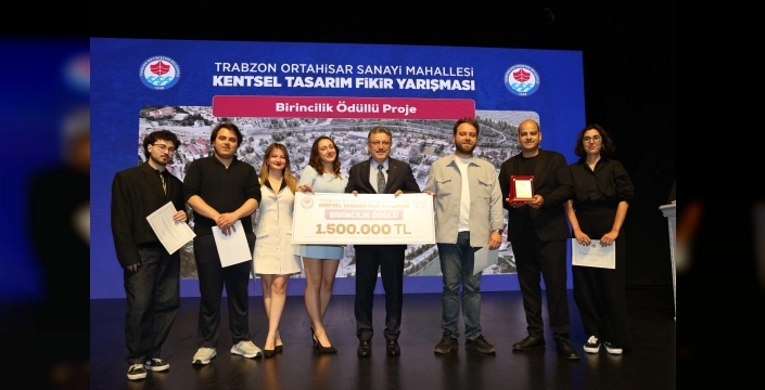 Trabzon'da kentsel tasarım ödülleri sahiplerini bu