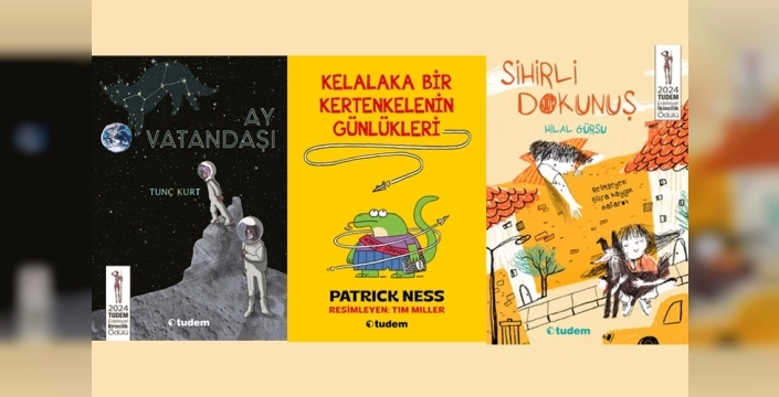 Tudem, çocuk edebiyatında ödüllü üç yeni romanla s